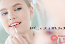 How to Start a Lip Gloss Business.